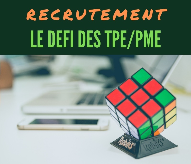 Le D Fi Du Recrutement En Tpe Pme Rh Co